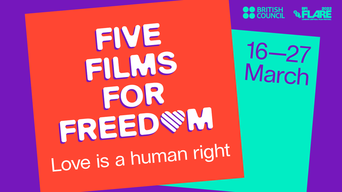 คอหนังห้ามพลาด! บริติช เคานซิล ร่วมกับ บีเอฟไอ แฟลร์ และสถานทูตอังกฤษฯ เชิญร่วมชมภาพยนตร์สนับสนุนสิทธิ LGBTIQ ในเทศกาลหนังสั้น FiveFilmsForFreedom 2022 ฟรี! 16-27 มีนาคม