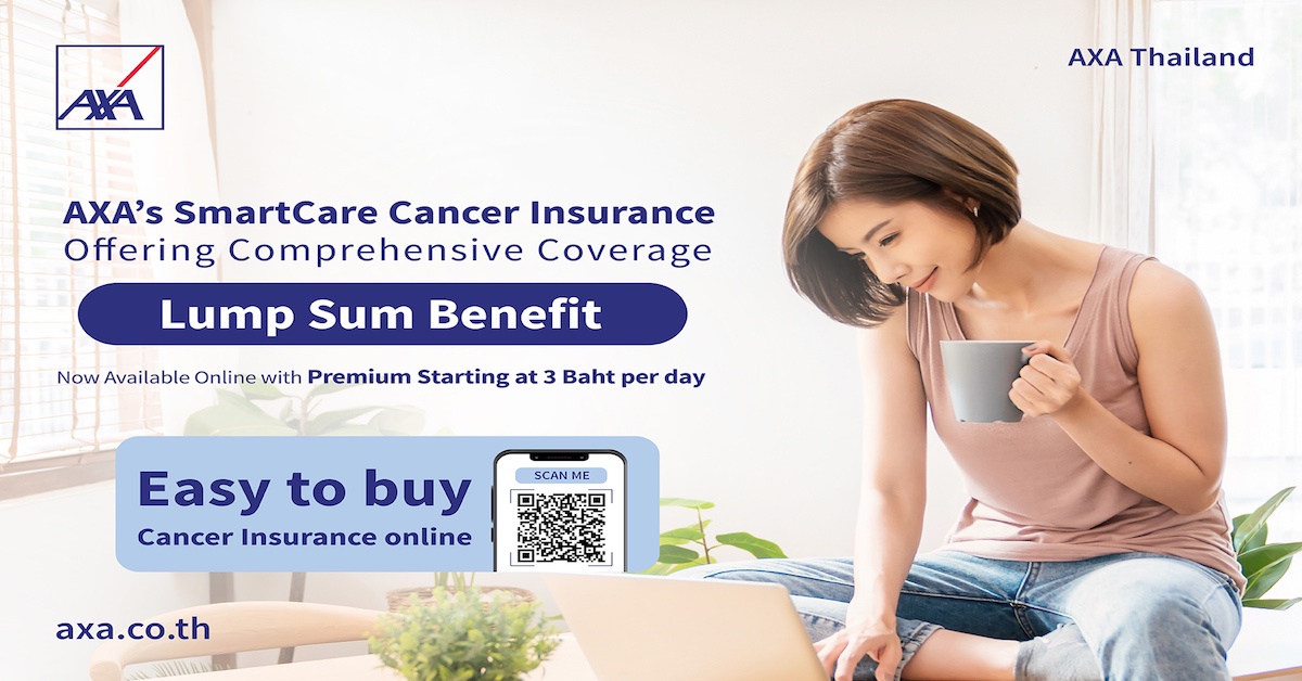 AXA's SmartCare Cancer Insurance, a Must Have for Your Family! Starts at 3 Baht Per Day