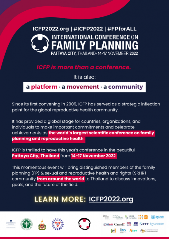 The International Conference on Family Planning 2022 (ICFP2022) at the Pattaya Exhibition and Convention Hall (PEACH),