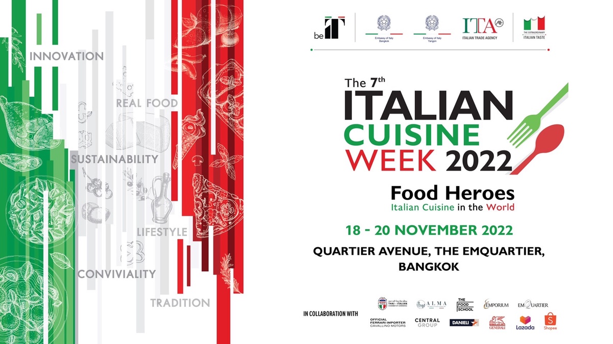 สถานเอกอัครราชทูตอิตาลีประจำประเทศไทย ร่วมกับ สำนักงานพาณิชย์อิตาเลียน ชวนเที่ยวงาน The 7th Italian Cuisine Week (สัปดาห์อาหารอิตาเลียนครั้งที่
