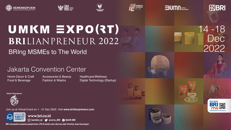 เดินหน้าสร้างอินโดนีเซียที่ยั่งยืน มหกรรมแสดงสินค้า UMKM EXPO(RT) BRILIANPRENEUR 2022 เปิดเวทีสำหรับ MSME รวม 500