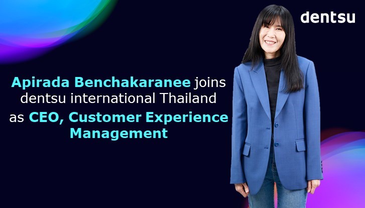 Apirada Benchakaranee joins dentsu international Thailand as CEO, Customer Experience Management
