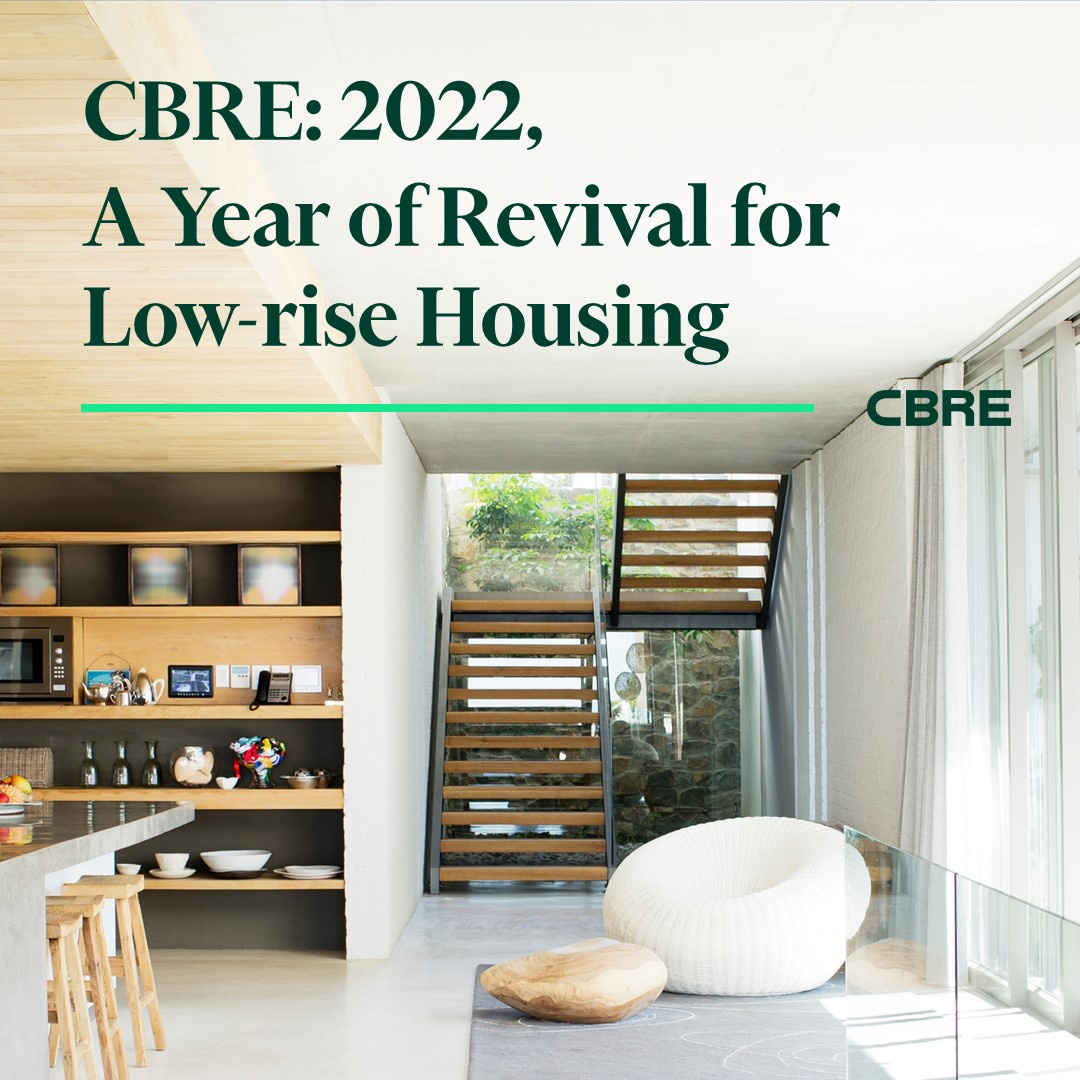 CBRE: 2022, A Year of Revival for Low-rise Housing