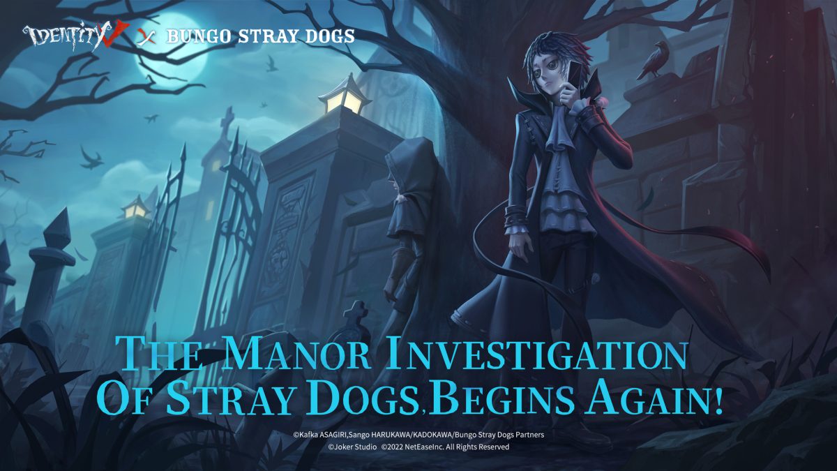 Stray Dogs Investigate a Mysterious Manor Once More! The Second Crossover between Identity V and Bungo Stray Dogs