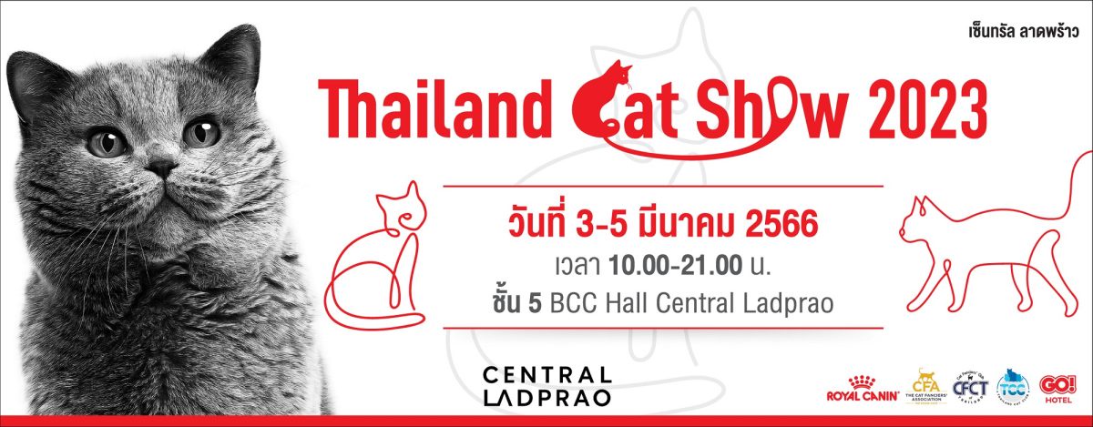 'Thailand Cat Show 2023' at Central Ladprao, the best cat event of the year that all feline lovers have been waiting for: 'Thailand Cat Show 2023' from 3-5 March 2023 at Central