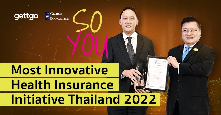 gettgo So You มาแรง! นำเทรนด์ประกันสุขภาพที่ออกแบบได้ตามไลฟ์สไตล์คุณ คว้ารางวัล Most Innovative Health Insurance Initiative Thailand