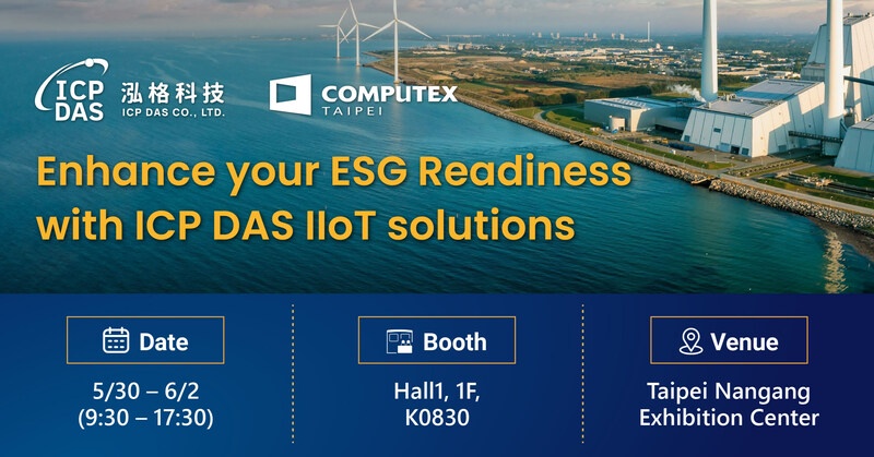 ICP DAS to present holistic IIoT solutions for ESG, Automation, IT/OT convergence at COMPUTEX TAIPEI 2023