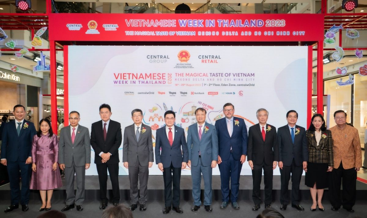 กลุ่มเซ็นทรัล ผนึก เซ็นทรัล รีเทล เวียดนาม จัดงาน Vietnamese Week in Thailand 2023 เชื่อมสัมพันธ์ทวิภาคี