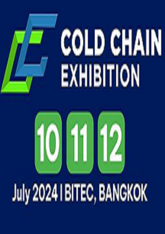 โคลด์ เชน เอ็กซิบิชั่น 2024 [Cold Chain Exhibition 2024] งานแสดงสินค้าและสัมมนาที่ให้ผลลัพธ์ทางธุรกิจที่ดีเกินคาด