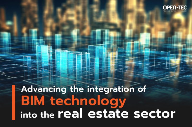 Advancing the integration of BIM technology into the real estate sector