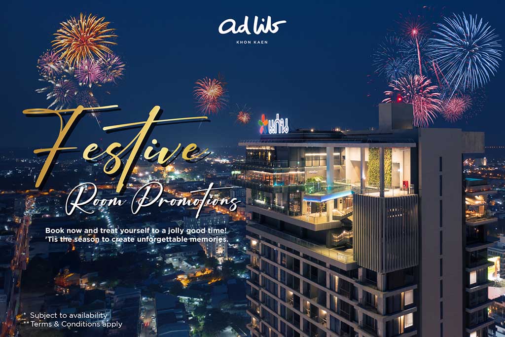 Ad Lib Hotel Khon Kaen Unveils Festive Room Promotions for an Unforgettable New Year's Eve Celebration