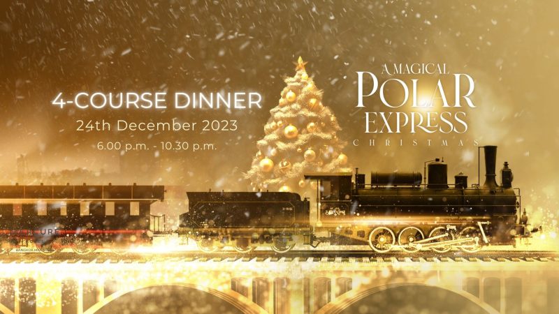 A Magical Polar Express Christmas Eve 4-Course Dinner at Mercure Bangkok Makkasan