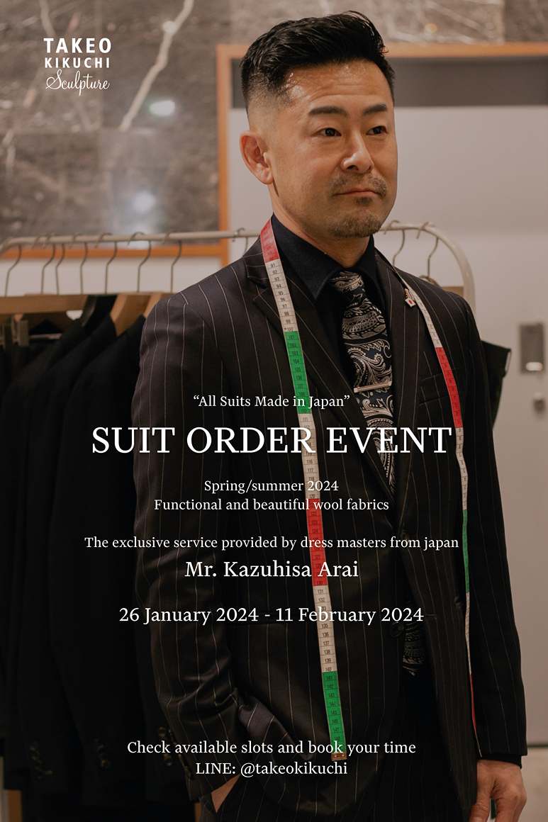 บริการตัดสูทสุด Exclusive จาก Brand TAKEO KIKUCHI กับช่างตัดสูท Dress Master จากโตเกียว !