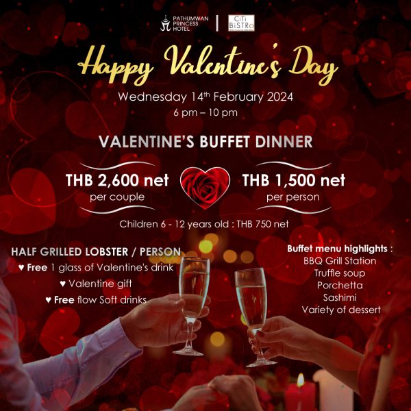 Treat Your Sweetheart to a Valentine's Day Buffet Dinner at Pathumwan Princess Hotel