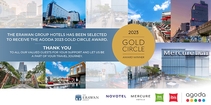 ดิ เอราวัณ กรุ๊ป ปลื้ม! 7 โรงแรมในเครือคว้ารางวัล Agoda's Gold Circle Award 2023 จากอโกด้า