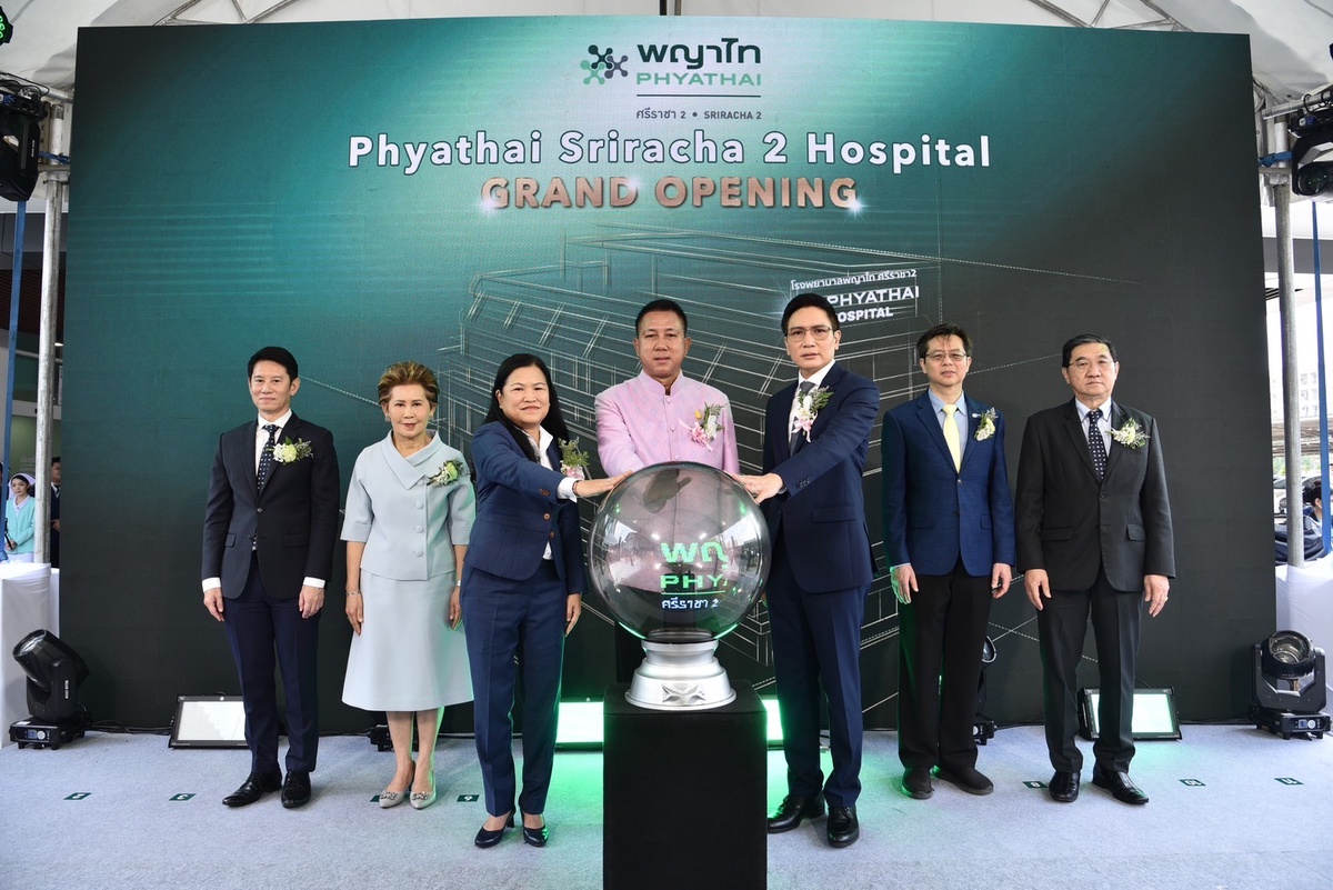 Phyathai-Paolo Hospital Group Expands into EEC Market with New Hospital Launch - Phayathai Sriracha 2 Hospital Leads Thailand in Medical