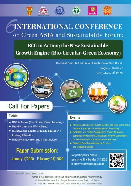 ม.อีสเทิร์นเอเชีย จัดการประชุมวิชาการเพื่อนำเสนอผลงานวิจัยระดับนานาชาติและระดับชาติ ประจำปีการศึกษา 2562 Green ASIA and Sustainability Forum : BCG in the New Sustainable Growth Engine (Bio-Circular-Green Economy)