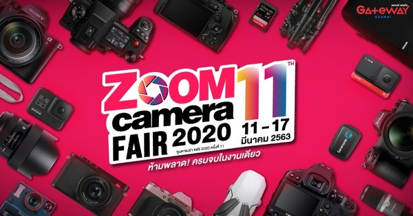 ZoomCamera fair ครั้งที่ 11