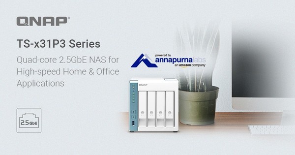 QNAP Launches the TS-x31P3 Series Quad-core 1.7GHz 2.5GbE NAS for High-speed Home Office Applications