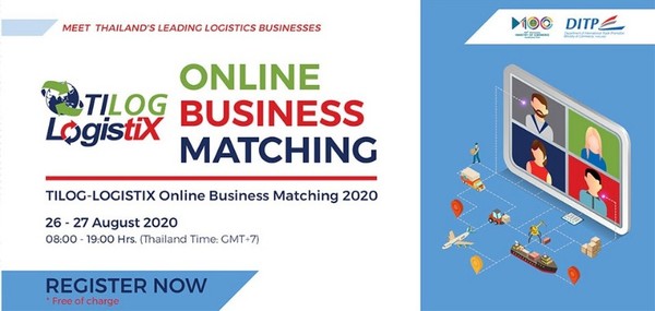 LAST MINUTE CALL! Lets join business matching with Thai logistics companies at the TILOG-LOGISTIX Online Business