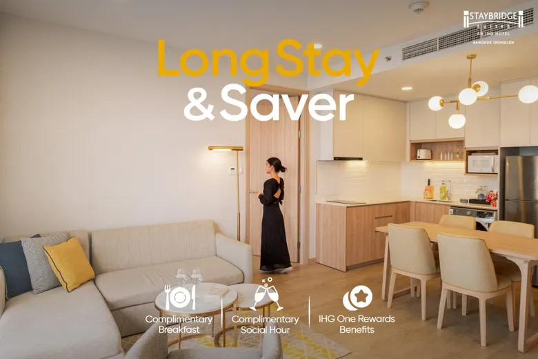 Enjoy Extended Comfort with the Long Stay &amp; Saver Offer at Staybridge Suites Bangkok Thonglor