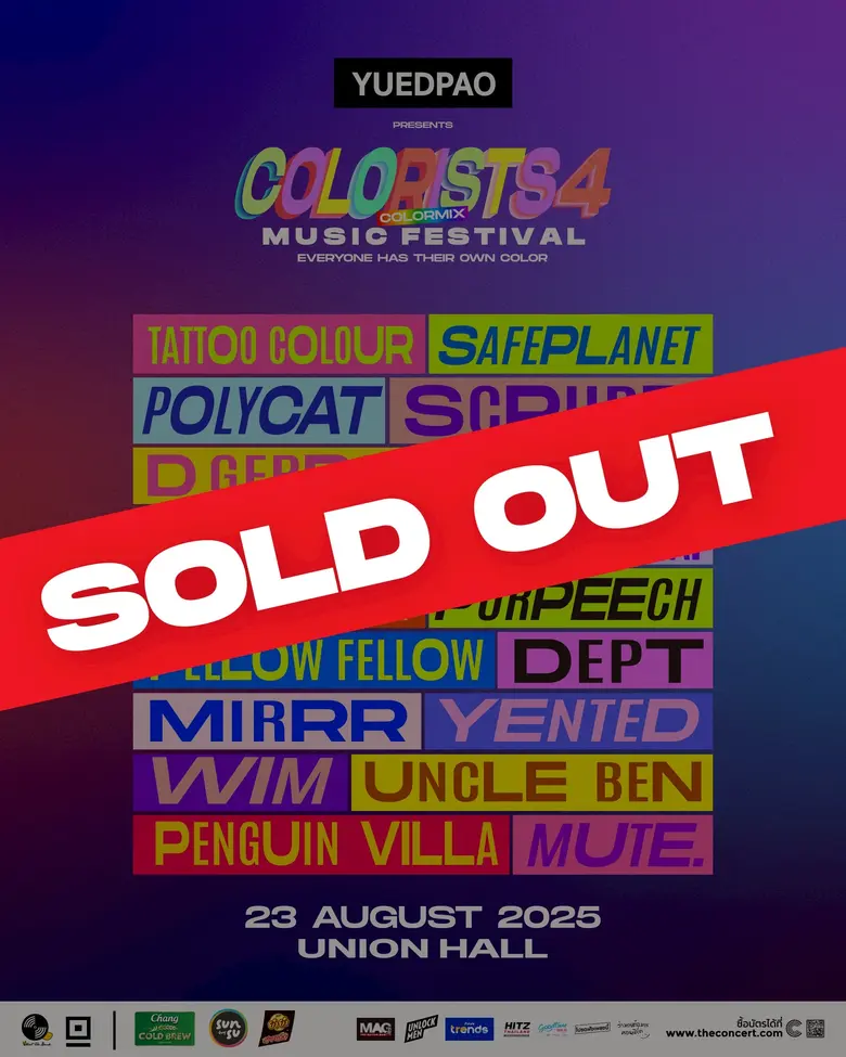 SOLD OUT แล้ว! "YUEDPAO PRESENTS COLORISTS MUSIC FESTIVAL 4" ครองแชมป์เฟสติวัลอินดี้แห่งปี