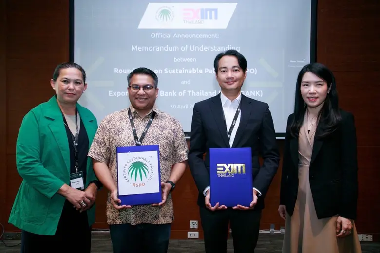 EXIM BANK จับมือ RSPO ยกระดับอุตสาหกรรมปาล์มน้ำมันไทยสู่ความยั่งยืนและแข่งขันได้ในตลาดการค้าโลกที่เข้มงวดด้านสิ่งแวดล้อมและสิทธิมนุษยชนมากยิ่งขึ้น
