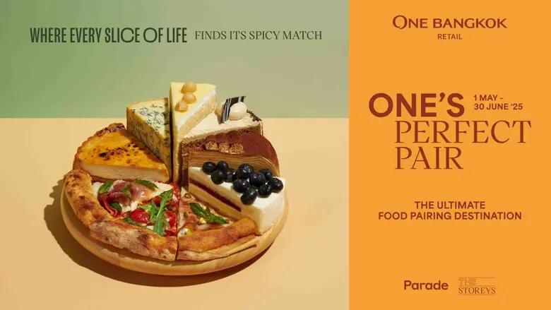 วัน แบงค็อก เอาใจสายกิน! เปิดตัวแคมเปญ "ONE's Perfect Pair - The Ultimate Food Pairing Destination"จุดหมายปลายทางแห่งการจับคู่รสชาติที่สมบูรณ์แบบ ให้เหล่านักชิมได้มิกซ์แอนด์แมทช์ความอร่อยได้อย่างไร้ขีดจำกัด