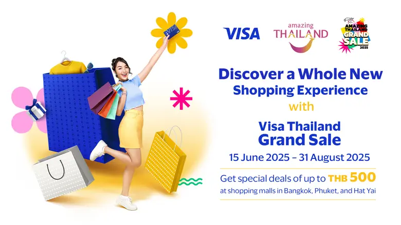 วีซ่า และ ททท. รวมพลังเดินหน้ากระตุ้นการท่องเที่ยวและการใช้จ่ายของชาวต่างชาติมาเที่ยวไทย ปล่อยแคมเปญ "วีซ่าไทยแลนด์แกรนด์เซลล์ 2568"