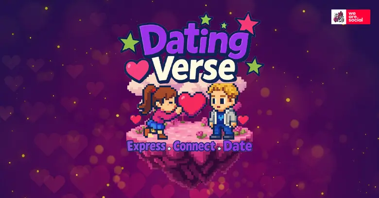 คนโสดเตรียมตัว We Are Social คอลแลบ เพจแม่สื่อแม่ชัก ปลุกกระแสแคมเปญใหม่ Dating Verse