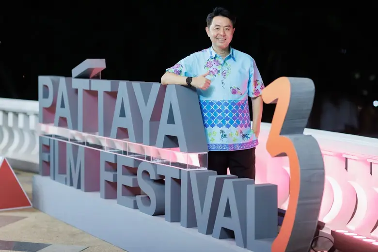 Pattaya Establishes Itself as a 'Creative City of Film' with Pattaya Film Festival 2025, Showcasing Cinema's Soft Power to Boost Thailand's Economy and Tourism, August 28-30
