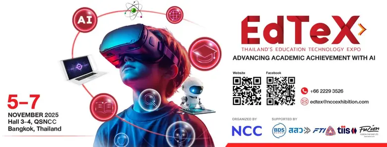 N.C.C. ลุยจัดงาน EdTeX 2025 มหกรรมการศึกษาชู AI ยกระดับการศึกษาไทย