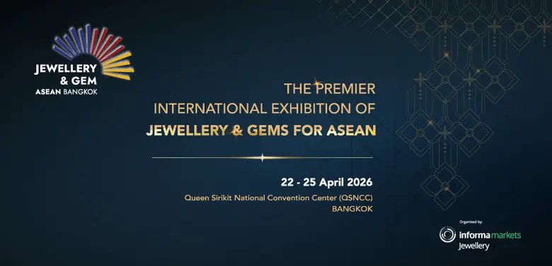 อินฟอร์มา มาร์เก็ตส์ ผนึกกำลังภาคอุตสาหกรรมไทย จัดงาน "JGAB 2026" ผลักดันกรุงเทพฯ สู่ศูนย์กลางการค้าอัญมณีแห่งอาเซียน