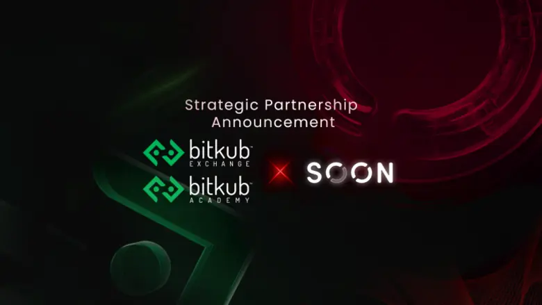 Bitkub Exchange and Bitkub Academy Partner With Soon (SOON)?to extend knowledge of SVM Rollup to Thai users