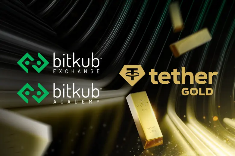 Bitkub Exchange and Bitkub Academy Announce Strategic Partnership with Tether Gold to Introduce Physical Gold-Backed Tokens to Thailand