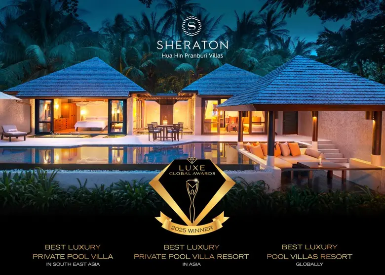 Sheraton Hua Hin Pranburi Villas Celebrates Global Recognition at the 2025 LUXE Global Awards