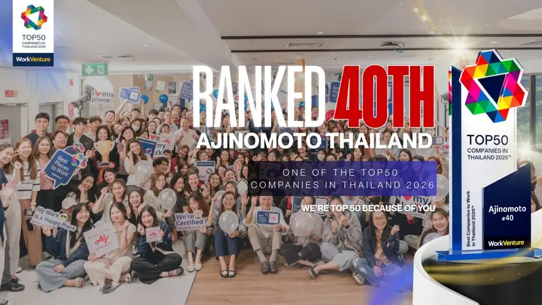 Ajinomoto Ranks Among "Top50 Companies in Thailand 2026(TM)" for the First Time Reinforcing Its Commitment to Employee Well-being through the "Eat Well, Live Well." Philosophy