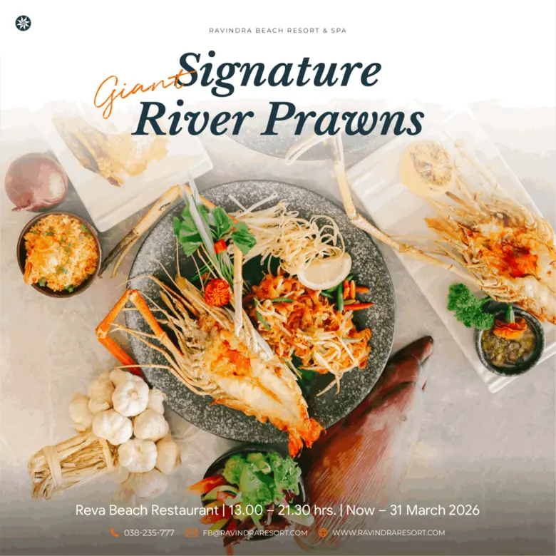 ราวินทรา บีช รีสอร์ท แอนด์ สปา เปิดตัวเมนูพิเศษ "Signature Giant River Prawns" ณ ห้องอาหาร รีวา บีช เรสเตอรองต์
