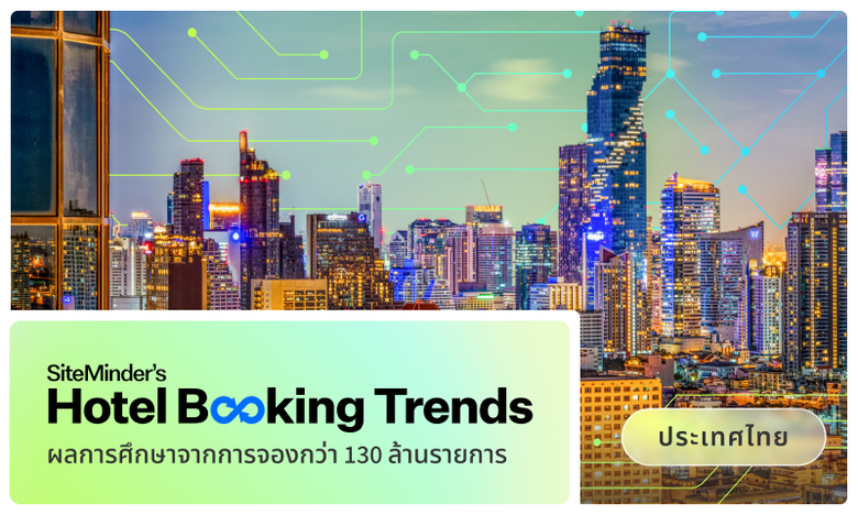Thailand leads in international hotel check-ins in 2025 despite headwinds: SiteMinder