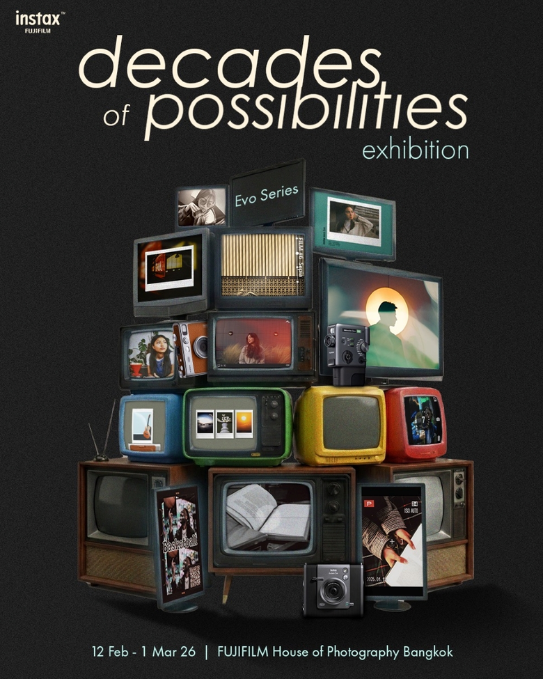 ฟูจิฟิล์ม เปิดนิทรรศการ "decades of possibilities" พานั่งไทม์แมชชีนสู่ยุคสมัยสุดคลาสสิกไปกับ ผลงานชิ้นเอกผ่านมุมของกล้อง instax ตระกูล Evo ผสานเสน่ห์อนาล็อกเข้ากับฟังก์ชันดิจิทัล
