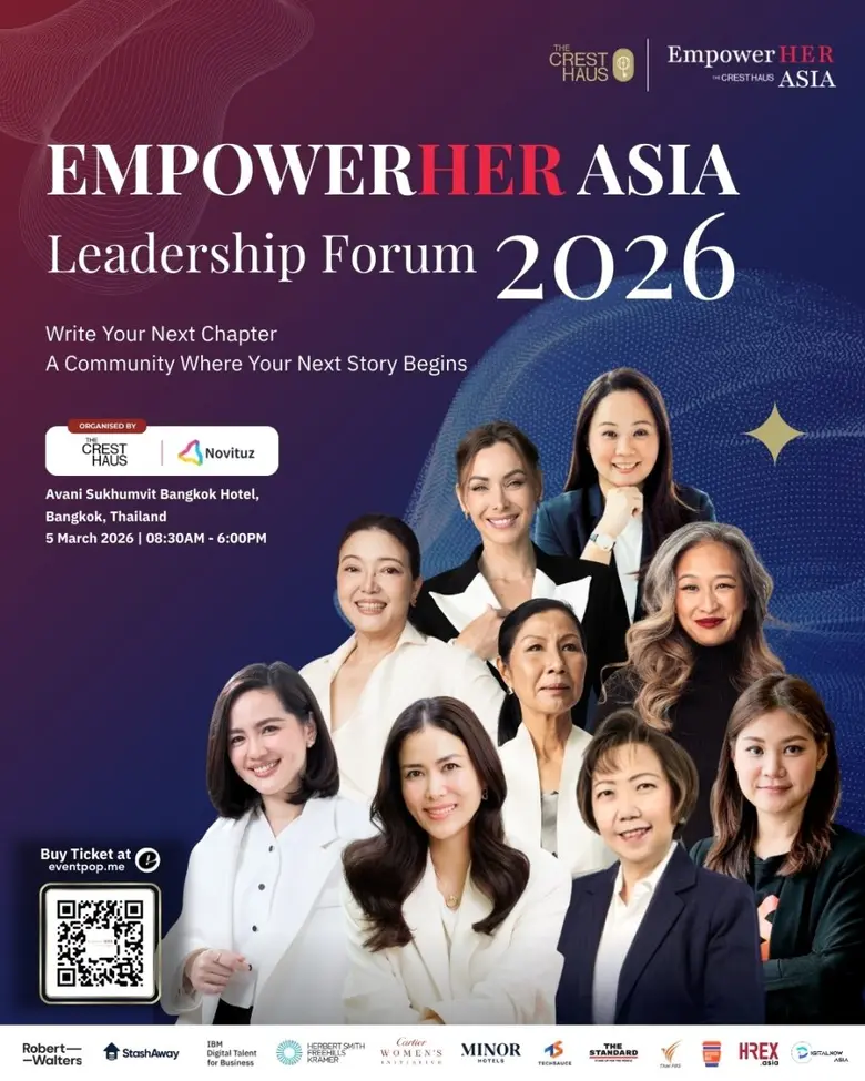 "The CrestHaus" เปิดเวทีเสวนารวมสุดยอดผู้นำหญิงแห่งเอเชีย ต้อนรับวันสตรีสากล "EmpowerHER Asia Leadership Forum 2026…Write Your Next Chapter"