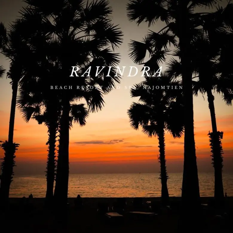 จุดชมพระอาทิตย์ตกที่โรแมนติกที่สุด ณ ชายหาด ราวินทรา บีช รีสอร์ท แอนด์ สปา