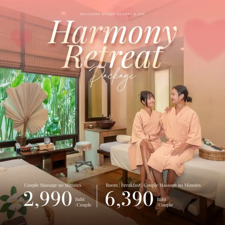 เติมเต็มช่วงเวลาแห่งความสุขของคุณและคนพิเศษ กับ Harmony Retreat Package ที่ราวินทรา สปา