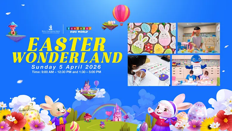 เปิดโลกแห่งความสุข ฉลองเทศกาลอีสเตอร์สุดประทับใจ กับงาน Funtasea Easter Wonderland