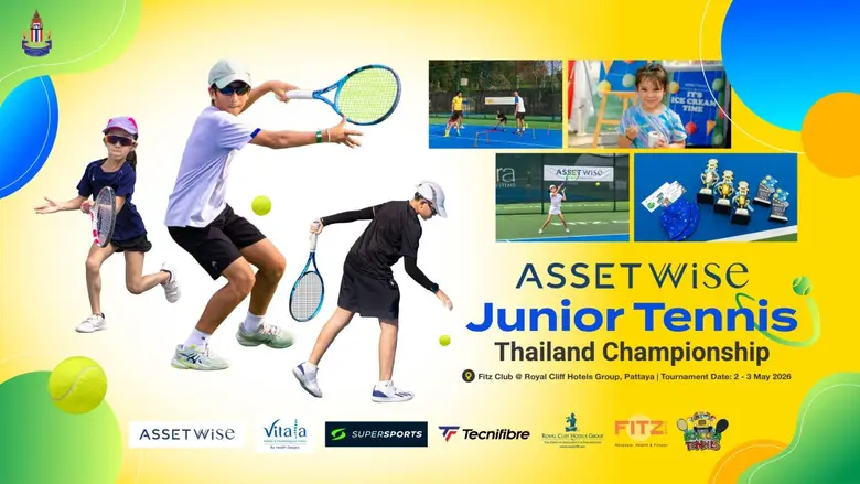AssetWise Junior Tennis Thailand Championship 2026 Returns to Pattaya on 2 - 3 May 2026. Inspiring Asia's Next Tennis Stars