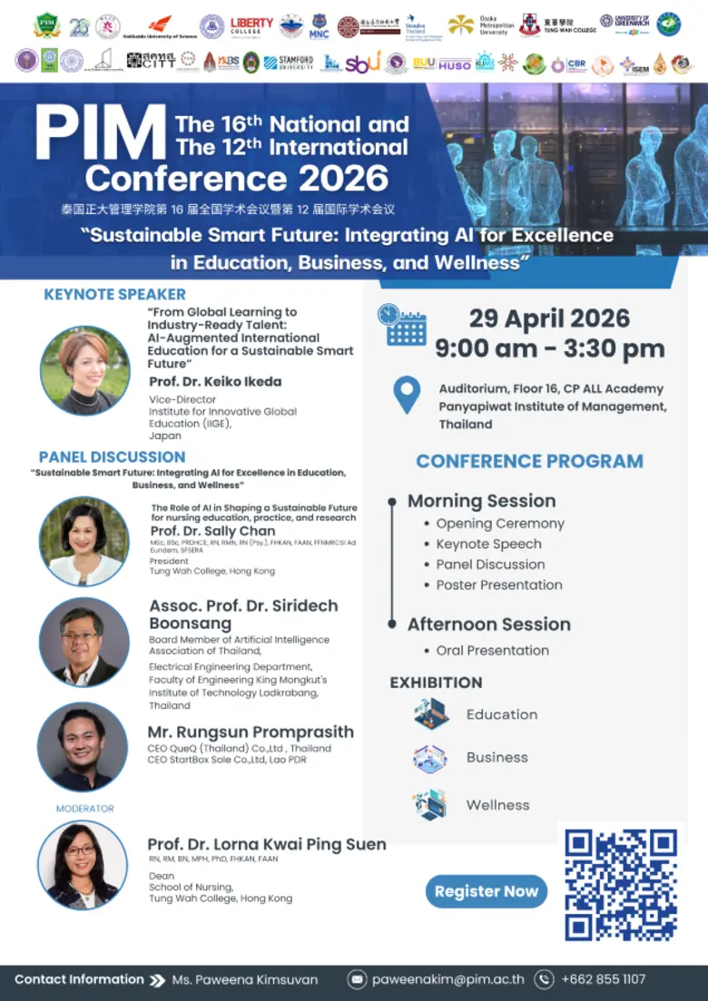 สถาบันการจัดการปัญญาภิวัฒน์ (PIM) ร่วมมือ สถานศึกษาเครือข่ายพันธมิตร ภาครัฐและเอกชน ทั้งในประเทศและต่างประเทศ เชิญร่วมงานการประชุมวิชาการปัญญาภิวัฒน์ระดับชาติ ครั้งที่ 16 และระดับนานาชาติ ครั้งที่ 12