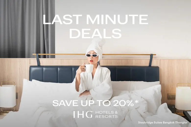 A more comfortable way to stay with Last Minute Deals at Staybridge Suites Bangkok Thonglor