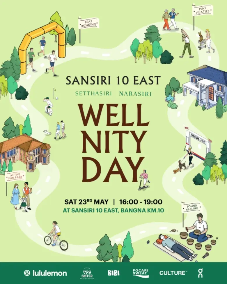 แสนสิริชวนสัมผัสประสบการณ์ Wellness Lifestyle ครบทุกมิติในงานเดียว "Sansiri 10 East Wellnity Day" 23 พ.ค. นี้!