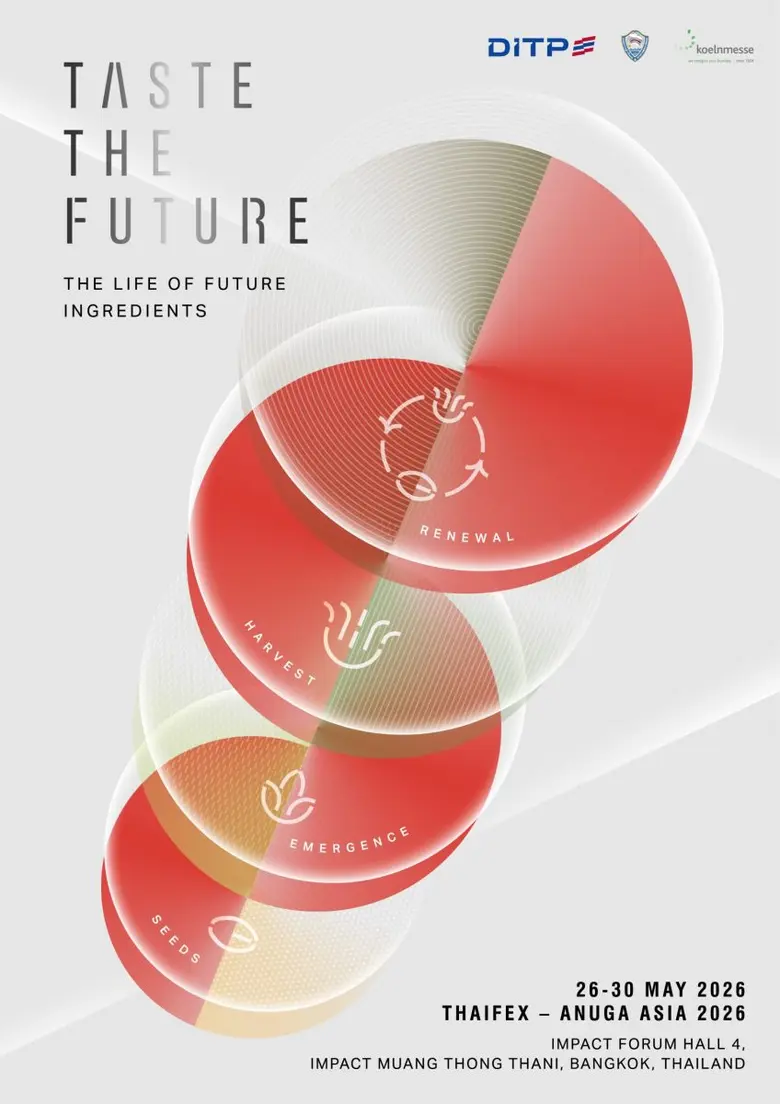 DITP Elevates THAIFEX 2026 with "Future Food Experience+" and Two New Zones: "Taste the Future" and "New-to-Market Street Showcase"