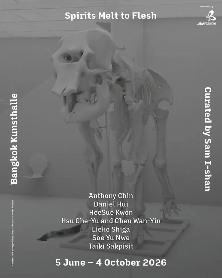 สัมผัสร่องรอยของโลกที่มองไม่เห็น ผ่าน "Spirits Melt to Flesh" นิทรรศการโดย 8 ศิลปินเอเชีย ณ Bangkok Kunsthalle